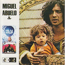 MIGUEL ABUELO & NADA / NADA ξʾܺ٤
