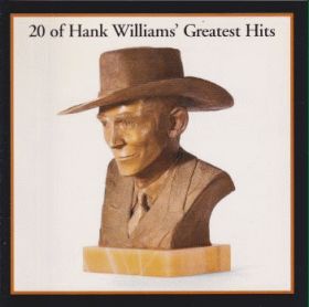 HANK WILLIAMS / 20 OF HANK WILLIAMS' GREATEST HITS ξʾܺ٤