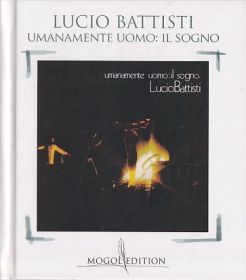 LUCIO BATTISTI / UMANAMENTE UOMO: IL SOGNO ξʾܺ٤