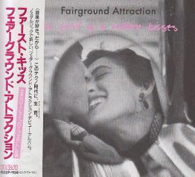 FAIRGROUND ATTRACTION / FIRST OF A MILLION KISSES ξʾܺ٤