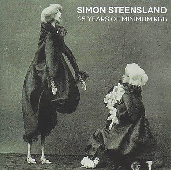 SIMON STEENSLAND / 25 YEARS OF MINIMUM R&B ξʾܺ٤