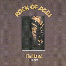 THE BAND / ROCK OF AGES ξʾܺ٤