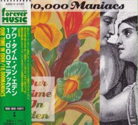 10000 MANIACS / OUR TIME IN EDEN ξʾܺ٤