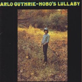 ARLO GUTHRIE / HOBO'S LULLABY ξʾܺ٤