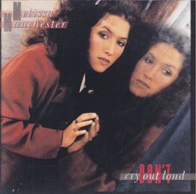 MELISSA MANCHESTER / DON'T CRY OUT LOUD ξʾܺ٤