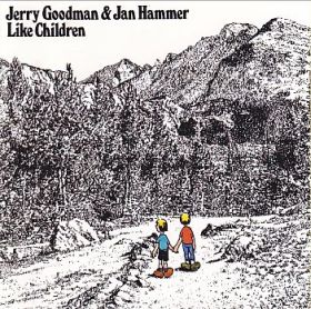 JERRY GOODMAN & JAN HAMMER / LIKE CHILDREN ξʾܺ٤
