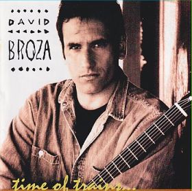 DAVID BROZA / TIME OF TRAINS ξʾܺ٤