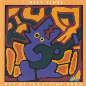 RICK FINES / OUT OF THE LIVING ROOM ξʾܺ٤