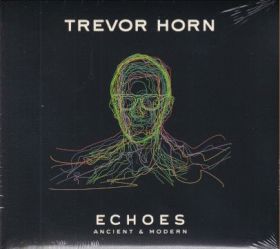 TREVOR HORN / ECHOES - ANCIENT AND MODERN ξʾܺ٤