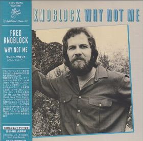FRED KNOBLOCK / WHY NOT ME ξʾܺ٤