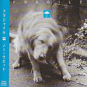 FRAGILE / NO WET ξʾܺ٤