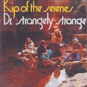 DR. STRANGELY STRANGE / KIP OF THE SERENES ξʾܺ٤