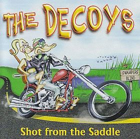 DECOYS / SHOT FROM THE SADDLE の商品詳細へ