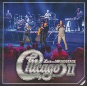 CHICAGO / CHICAGO II LIVE ON SOUNDSTAGE ξʾܺ٤