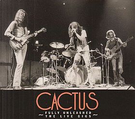 CACTUS / FULLY UNLEASHED: THE LIVE GIGS VOL.1 ξʾܺ٤