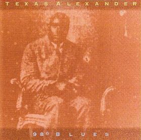 TEXAS ALEXANDER / 98 BLUES ξʾܺ٤