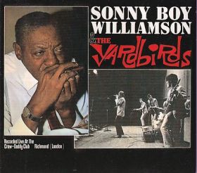 SONNY BOY WILLIAMSON & THE YARDBIRDS / SONNY BOY WILLIAMSON AND THE YARDBIRDS の商品詳細へ