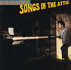 BILLY JOEL / SONGS IN THE ATTIC ξʾܺ٤