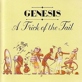 GENESIS / A TRICK OF THE TAIL ξʾܺ٤