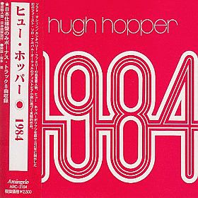 HUGH HOPPER / 1984 ξʾܺ٤