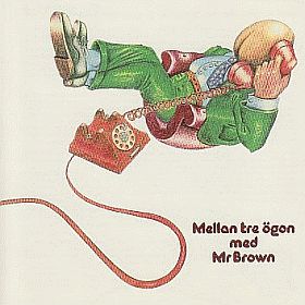 MR.BROWN / MELLAN TRE OGON ξʾܺ٤