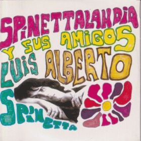 LUIS ALBERTO SPINETTA / SPINETTALANDIA ξʾܺ٤