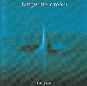 TANGERINE DREAM / RUBYCON ξʾܺ٤