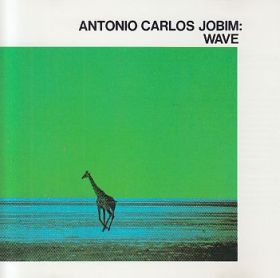 ANTONIO CARLOS JOBIM(TOM JOBIM) / WAVE ξʾܺ٤