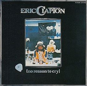 ERIC CLAPTON / NO REASON TO CRY の商品詳細へ