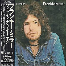 FRANKIE MILLER / ONCE IN A BLUE MOON の商品詳細へ