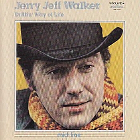 JERRY JEFF WALKER / DRIFTIN' WAY OF LIFE ξʾܺ٤
