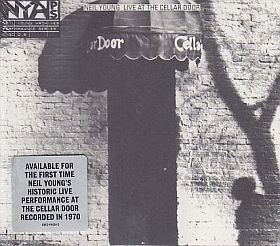 NEIL YOUNG / LIVE AT THE CELLAR DOOR の商品詳細へ