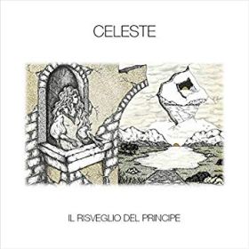 CELESTE / IL RISVEGLIO DEL PRINCIPE の商品詳細へ