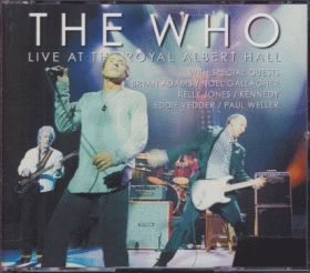 THE WHO / LIVE AT THE ROYAL ALBERT HALL(CD) の商品詳細へ
