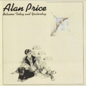 ALAN PRICE / BETWEEN TODAY AND YESTERDAY ξʾܺ٤