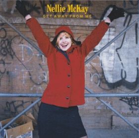 NELLIE MCKAY / GET AWAY FROM ME ξʾܺ٤