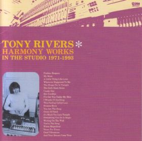 TONY RIVERS / HARMONY WORKS IN THE STUDIO 1971-1993 の商品詳細へ