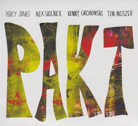 PERCY JONES/ALEX SKOLNICK/KENNY GROHOWSKI/TIM MOTZER / PAKT の商品詳細へ