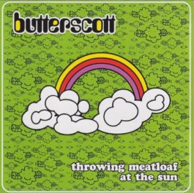 BUTTERSCOTT / THROWING MEATLOAF AT THE SUN ξʾܺ٤
