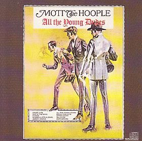 MOTT THE HOOPLE / ALL THE YOUNG DUDES の商品詳細へ