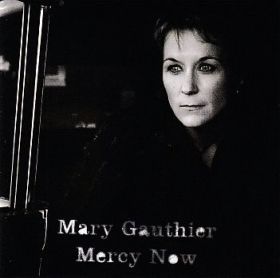 MARY GAUTHIER / MERCY NOW ξʾܺ٤