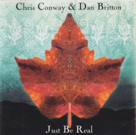 CHRIS CONWAY & DAN BRITTON / JUST BE REAL ξʾܺ٤