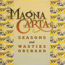 MAGNA CARTA / SEASONS and SONGS FROM WASTIES ORCHARD ξʾܺ٤