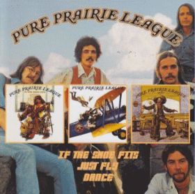 PURE PRAIRIE LEAGUE / IF THE SHOE FITS / JUST FLY / DANCE ξʾܺ٤