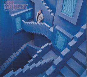 LUKE MORLEY / SONGS FROM THE BLUE ROOM ξʾܺ٤