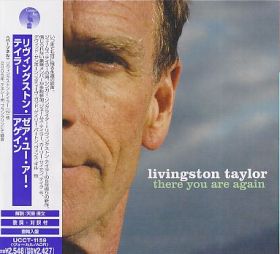 LIVINGSTON TAYLOR / THERE YOU ARE AGAIN の商品詳細へ