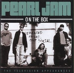 PEARL JAM / ON THE BOX - THE TELEVISION APPEARANCES ξʾܺ٤