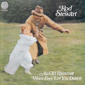ROD STEWART / AN OLD RAINCOAT WON'T EVER LET YOU DOWN の商品詳細へ
