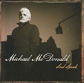 MICHAEL MCDONALD / SOUL SPEAK ξʾܺ٤