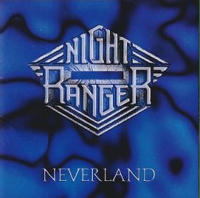 NIGHT RANGER / NEVERLAND ξʾܺ٤